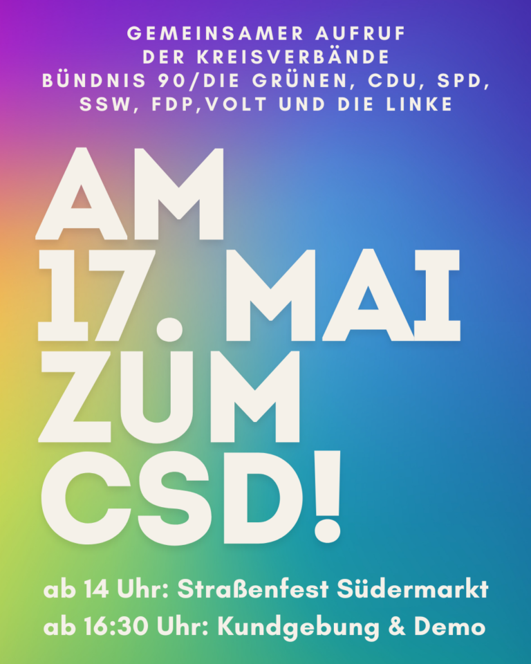 Gemeinsamer Aufruf der Kreisverbände von BÜNDNIS 90/DIE GRÜNEN, CDU, SPD, SSW, FDP, VOLT und DIE LINKE zur Teilnahme am Flensburger CSD am 17. Mai